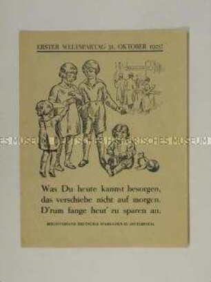 Illustrierter Handzettel mit der Aufforderung zum Sparen anlässlich des 1. Weltspartages 1925