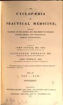 The Cyclopaedia of practical medicine : comprising treatises on the nature and treatment of disease, materia medica and therapeutics, medical jurisprudence, etc. etc.. 4, Sof - Yaw, supplement