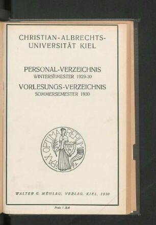 WS 1929/30/SS 1930: Personal-Verzeichnis Wintersemester 1929-30 (Nach Dem Stand Vom 1. Februar 1930) Vorlesungs-Verzeichnis Sommersemester 1930 (Beginn der Vorlesungen am 24. April 1930)