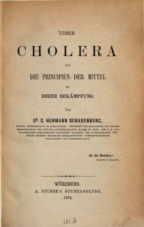 Ueber Cholera und die Principien der Mittel zu ihrer Bekämpfung