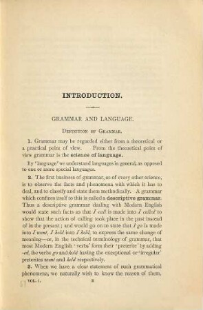 A new English grammar, logical and historical, 1. Introduction, phonology, and accidence