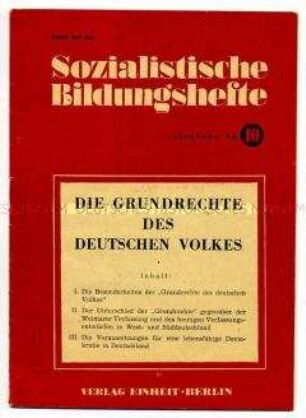 Schulungsheft der SED aus der Reihe "Sozialistische Bildungshefte" zu den Grundrechten des deutschen Volkes