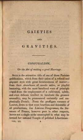 Gaieties and gravities : A series of sketches, comic tales, and fugitive vagaries, 3. (1826). - VI, 339 S.