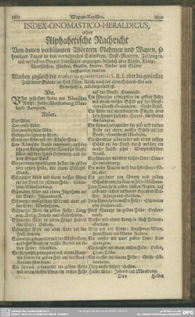 Index-Onomastico-Heraldicus, oder Alphabetische Nachricht Von denen verblümten Wörtern, Nahmen und Wapen, so heutiges Tages in den vornehmsten Calendern, Post-Reutern, ... angezogen, dadurch aber Kayser, Könige, ... verstanden werden
