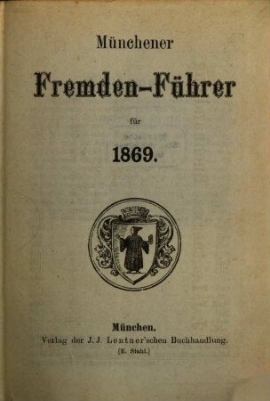Münchener Fremden-Führer für ..., 1869