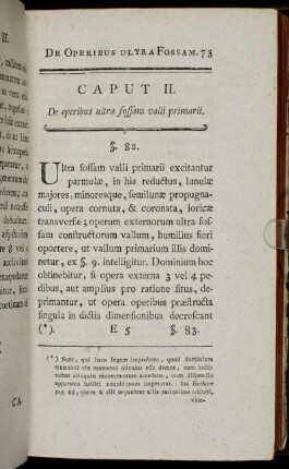 Caput II. De operibus ultra fossam valli primarii.