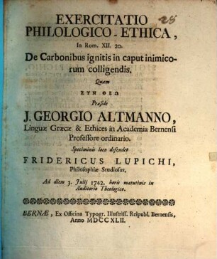 Exercitatio philol. eth. in Rom. XII. 20. de carbonibus ignitis in caput inimicorum colligendis