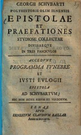 Epistolae et praefationes : studiosae collectae divisaeque in tres fasciculos