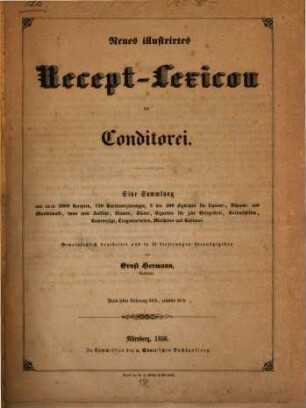 Neues illustrirtes Recept-Lexicon der Conditorei