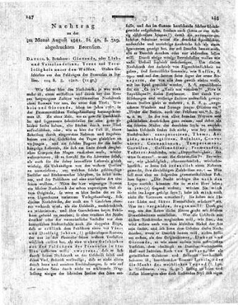 Nachtrag zu der im Monat August 1801. St. 40. S. 319. abgedruckten Recension. Danzig, b. Drückner: Gioconda, oder Liebe und Vaterlandssinn, Treue und Treulosigkeit unter den Waffen. Wahre Geschichte aus den Feldzügen der Franzosen in Italien. 104 S. 8. 1801.