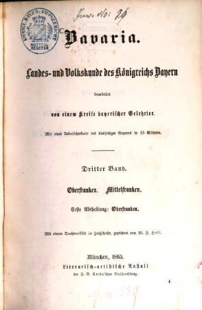 Bavaria : Landes- und Volkskunde des Königreichs Bayern ; mit einer Uebersichtskarte des diesseitigen Bayerns in 15 Blättern, 3,1 = 7. - 8. Buch. Oberfranken, Mittelfranken ; Abth. 1, Oberfranken