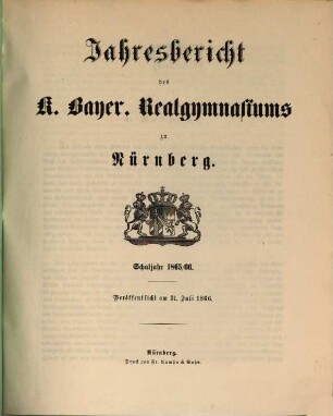 Jahresbericht über das K. Bayer. Realgymnasium und die Reformschule in Nürnberg. 1865/66