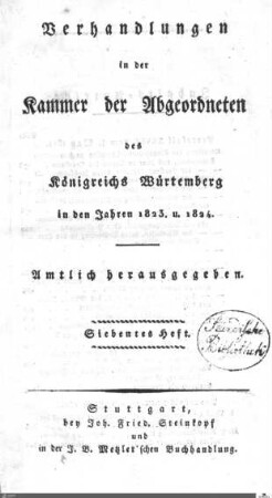 1,42: Landtag Württemberg - Kammer 2, Protokolle 1824, Bd. 7