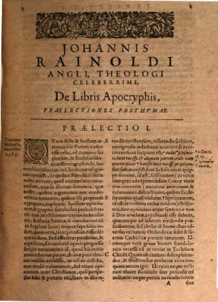 Censura Librorvm Apocryphorum Veteris Testamenti, Adversum Pontificios, inprimis Robertum Bellarminum : Qva Tum Divina Et Canonica Sacrae Scripturae autoritas asseritur solidissime: tum variae Quaestiones & Controversiae, tam dogmaticae, quam historicae, inprimis quae est de Duratione Monarchiae Persicae, & de 70. Hebdom. Danielis expediuntur accuratissime,, 1
