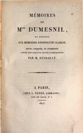 Mémoires de Mlle. Dumesnil, en réponse aux mémoires d'Hippolyte Clairon