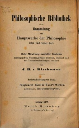 Supplement-Band zu Kant's Werken. 1, Die physische Geographie