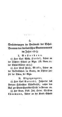 Veränderungen im Personale der Schul-Beamten des Livländischen Gouvernements im Jahre 1813 : [4.]