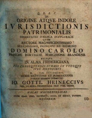 De Origine Atque Indole Iurisdictionis Patrimonialis : Dissertatio Iuridica Inauguralis