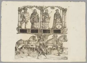 Odobert, König der Provence, Artus, König von England, Johannes, König von Portugal, Gottfried von Bouillon, König von Jerusalem, Blatt 106 aus: Marx Treitzsaurwein, "Kaiser Maximilian I Triumph – le triomphe de l’Empereur Maximilien I en une suite de Cent trent cinq planches gravées en bois d’après les dessins de Hans Burgmair", Wien 1796