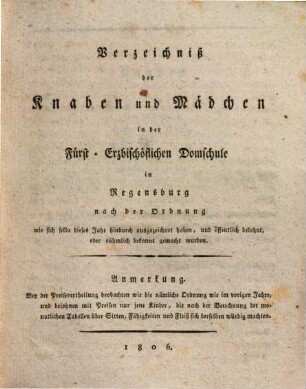 Zur öffentlichen Prüfung der Knaben und Mädchen in der Fürst-Erzbischöflichen Domschule zu Regensburg werden alle verehrten Kinderfreunde und Eltern ehrerbiethigst eingeladen von Joseph Walbrunn, Chorvikar und Schuldirektor