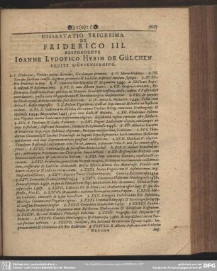 Dissertatio Trigesima De Friderico III. Respondente Ioanne Ludovico Hubin De Gülchen Equite Würtenbergico