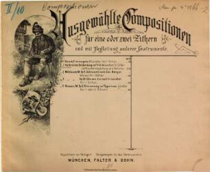Der Gang auf d'Alm : Ländler für Zither mit Begl. d. Pianoforte oder d. Guitarre