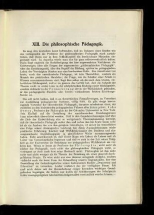 XIII. Die philosophische Pädagogik