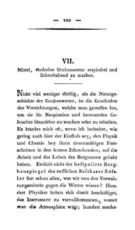 VII. Mittel, verderbte Grubenwetter respirabel und lichterhaltend zu machen.