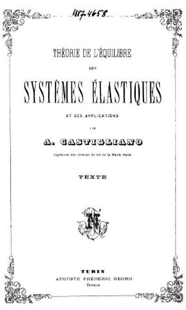 Text: Théorie de l'équilibre des systèmes élastiques et ses applications. Text