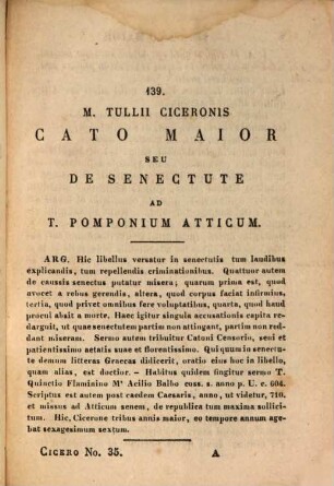 Marci Tullii Ciceronis opera, 29. Cato Maior de Senectute. Laelius De Amicitiae Et Paradoxa