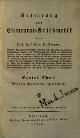 Anleitung zur Elementar-Arithmetik, 1. Niedere Elementar-Arithmetik