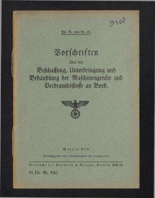 Vorschriften für die Pflege der Maschinenanlagen auf den Schiffen der Kriegsmarine