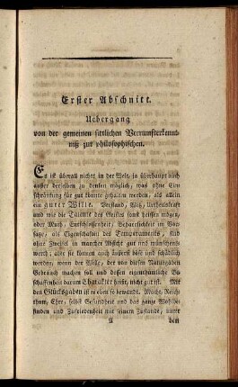 Erster Abschnitt. Uebergang von der gemeinen sittlichen Vernunfterkenntniß zur philosophischen.