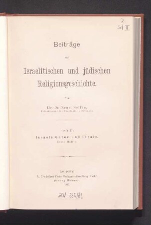 H. 2, Hälfte 1: Beiträge zur Israelitischen und jüdischen Religionsgeschichte