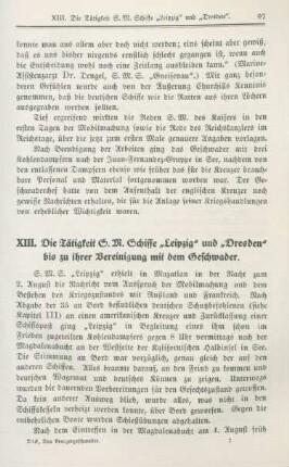 XIII. Die Tätigkeit S.M. Schiffe "Leipzig" und "Dresden" bis zu ihrer Vereinigung mit dem Geschwader