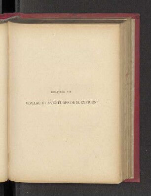 CHAPITRE VII VOYAGE ET AVENTURES DE M. CYPRIEN
