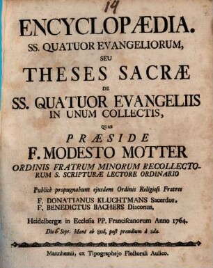 Encyclopaedia. SS. Quatuor Evangeliorum, Seu Theses Sacrae De SS. Quatuor Evangeliis In Unum Collectis