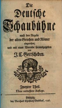 Die deutsche Schaubühne, 2. (1746). - 486 S.