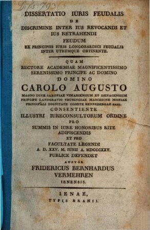Diss. inaug. iuris feudalis de discrimine inter ius revocandi et ius retrahendi feudum