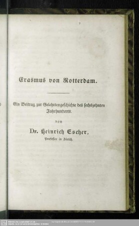 Erasmus von Rotterdam.