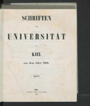 Band XV.: Schriften der Universität zu Kiel aus dem Jahre 1868
