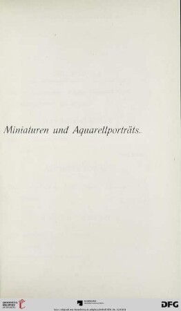 Miniaturen und Aquarellporträts (Nr. 264-352)