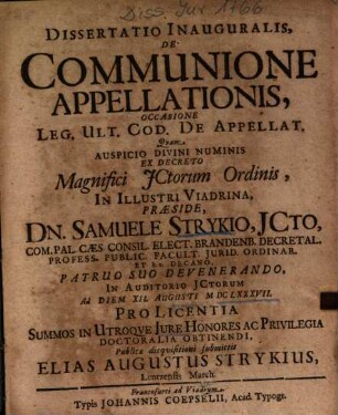Dissertatio Inauguralis, De Communione Appellationis, Occasione Leg. Ult. Cod. De Appellat.