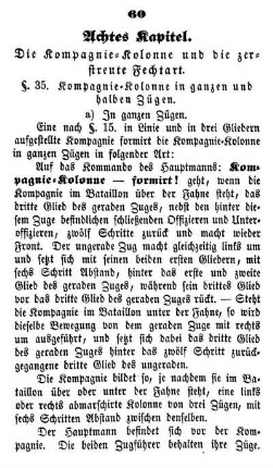 Achtes Kapitel. Die Kompagnie-Kolonne und die zerstreute Fechtart.