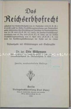 Juristische Abhandlung über das Reichserbhofgesetz vom 29.9.1933