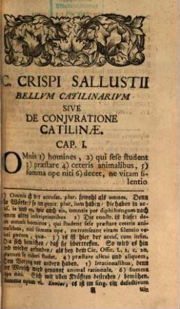 C. Sallustii Crispi Bellum Catilinarium und Iugurthinum : Mit Teutschen Worten also erkläret, daß 1) Die schweresten Construciones erlecihtert. 2) Die dunckelsten Wörter und sonderbahren Redens-Arten deutlich gemacht. 3) Die historischen Umstände nebst denen Geographischen Merckwürdigkeiten kürtzlich erläutert, und 4) die Antiquitäten hinlänglich beygebracht werden. Nebst einer Vorrede Von dem Leben und Schrifften Sallustii, und einem vierfachen Real- und Verbal, Lateinischen und Teutschen Register