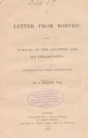 A letter from Borneo, with notices of the country and its inhabitants