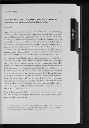 "Das puch kan man nit wissen, wo es hin ist kumen." : Verschollene und wiederaufgefundene Handschriften.