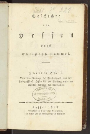 Geschichte von Hessen. Bd. 2, Von dem Anfange des Fürstenthums und der Landgrafschaft Hessen bis zur Theilung unter den Söhnen Ludwigs des Friedsamen