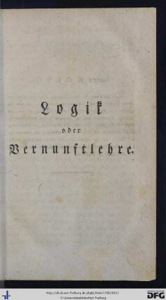 Logik oder Vernunftlehre.